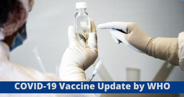 COVID-19 Vaccine Update: WHO Announces Coronavirus Vaccine ...