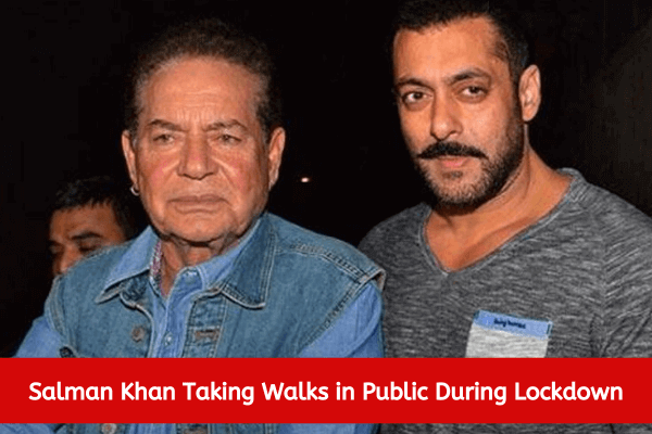 Salman Khan Taking Walks in Public During Lockdown