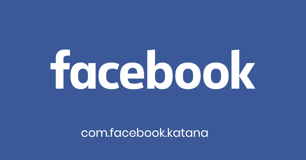 com.facebook.katana