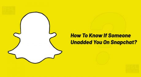 How to tell if someone unadded you on Snapchat