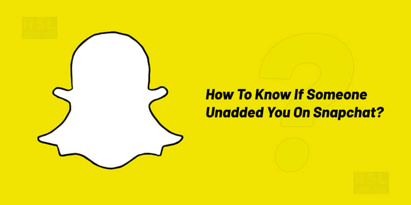 How to tell if someone unadded you on Snapchat