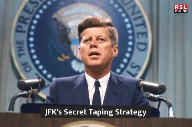 JFK's Secret Taping Strategy