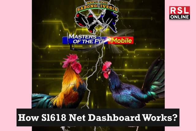 How Sl618 Net Dashboard Works