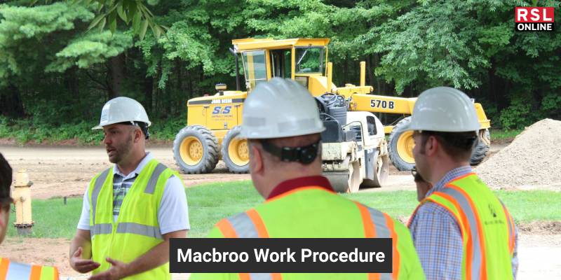 Macbroo Work Procedure