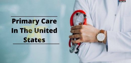 Primary Care In The United States