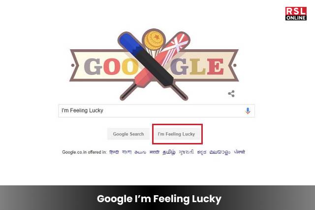 What Is Google I’m Feeling Lucky