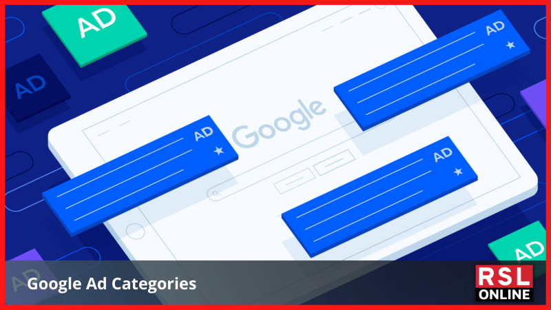 How Many Categories Of Google Ads Are There? 