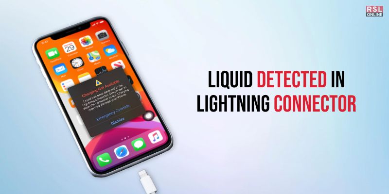 liquid detected in lightning connector