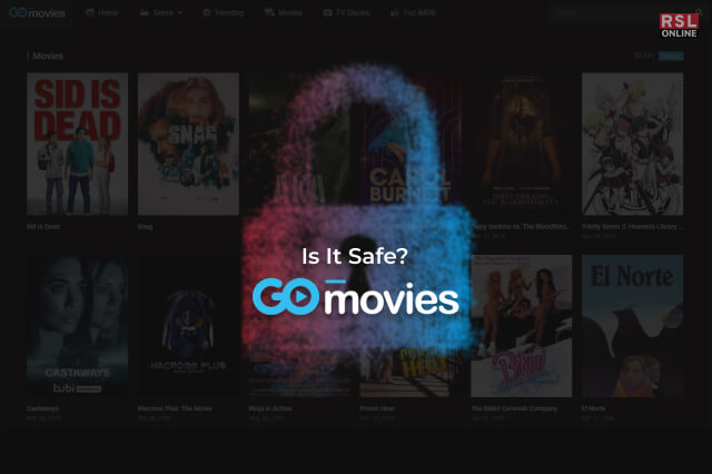 Is Gomovies Safe For Users