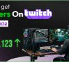 How To Get Viewers On Twitch