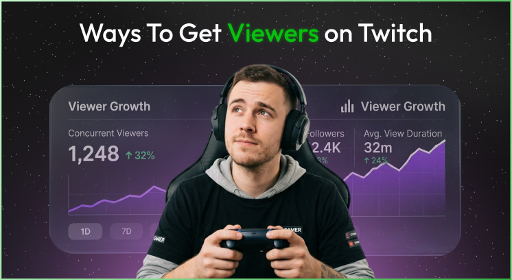 How To Get Viewers On Twitch The Ways
