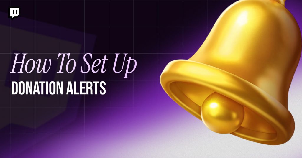 How To Set Up Donation Alerts