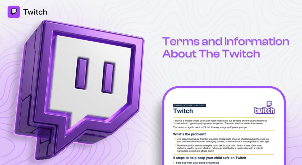 Terms and Information About The Twitch