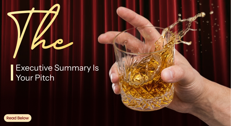 The Executive Summary Is Your Pitch